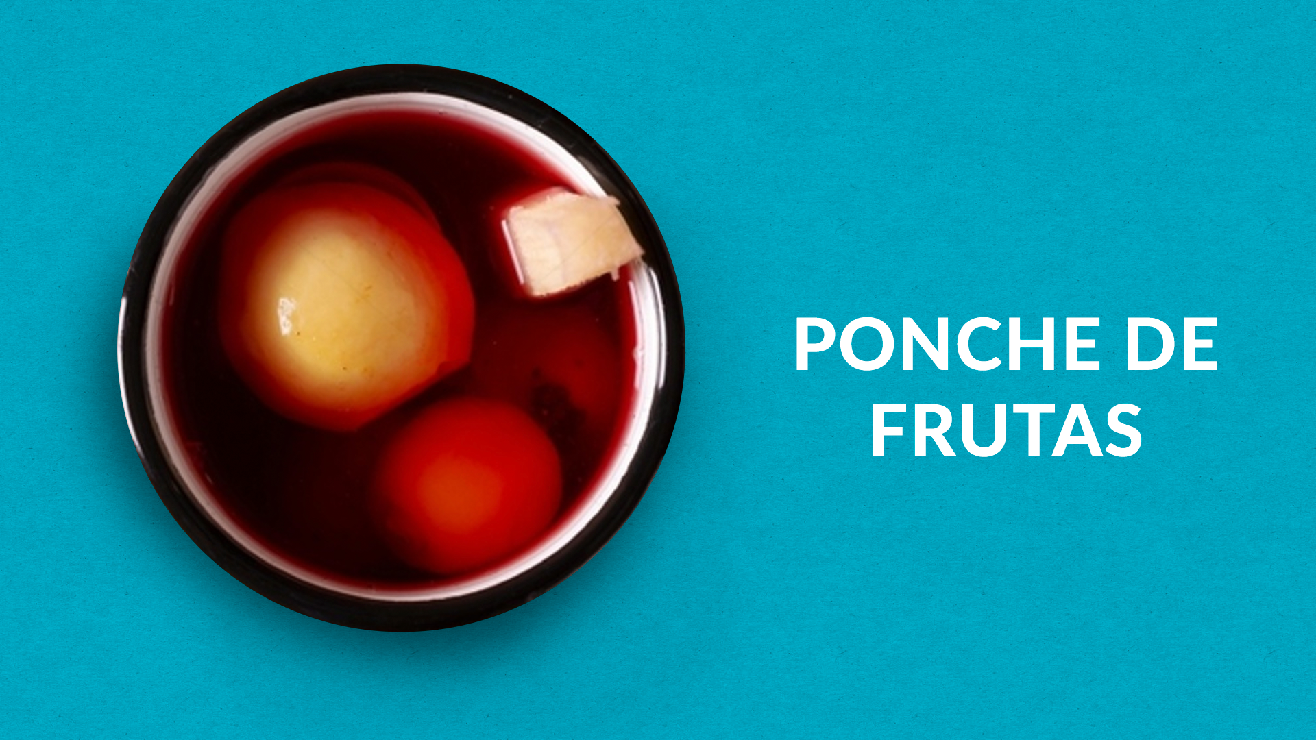 Ponche de Frutas